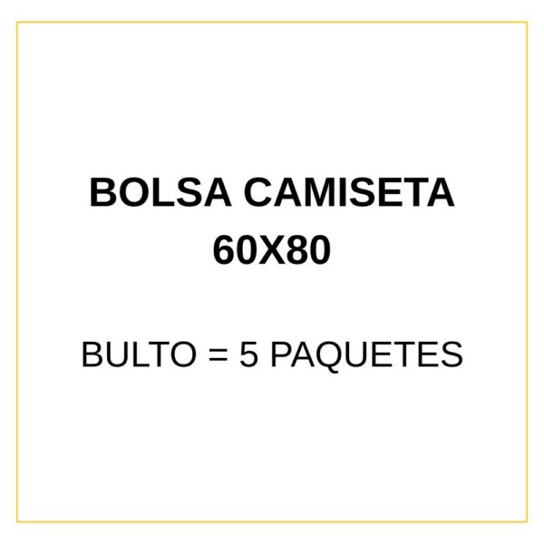 BOLSA CAMISETA 60x80 - Imagen 2